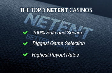 Key features of the top 3 casinos that provide NetEnt slots