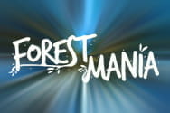 Forest Mania slot game preview