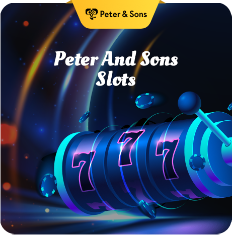 Peter & Sons latest slot releases